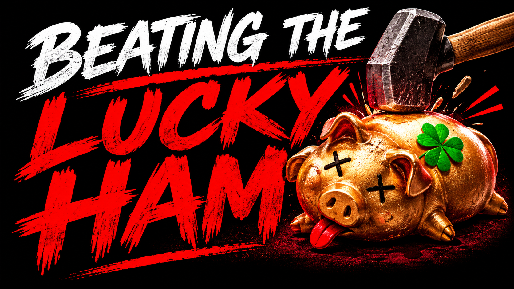 Because he was beating he's Lucky Ham